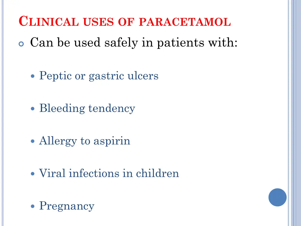 c linical uses of paracetamol