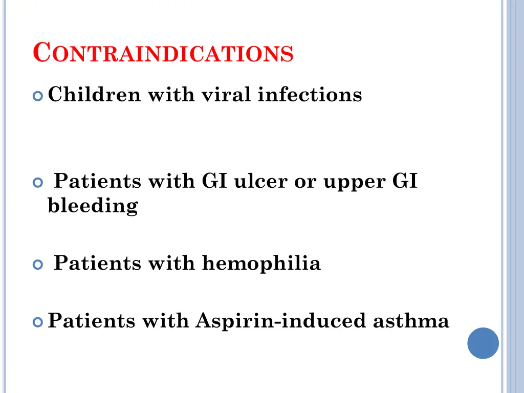 c ontraindications
