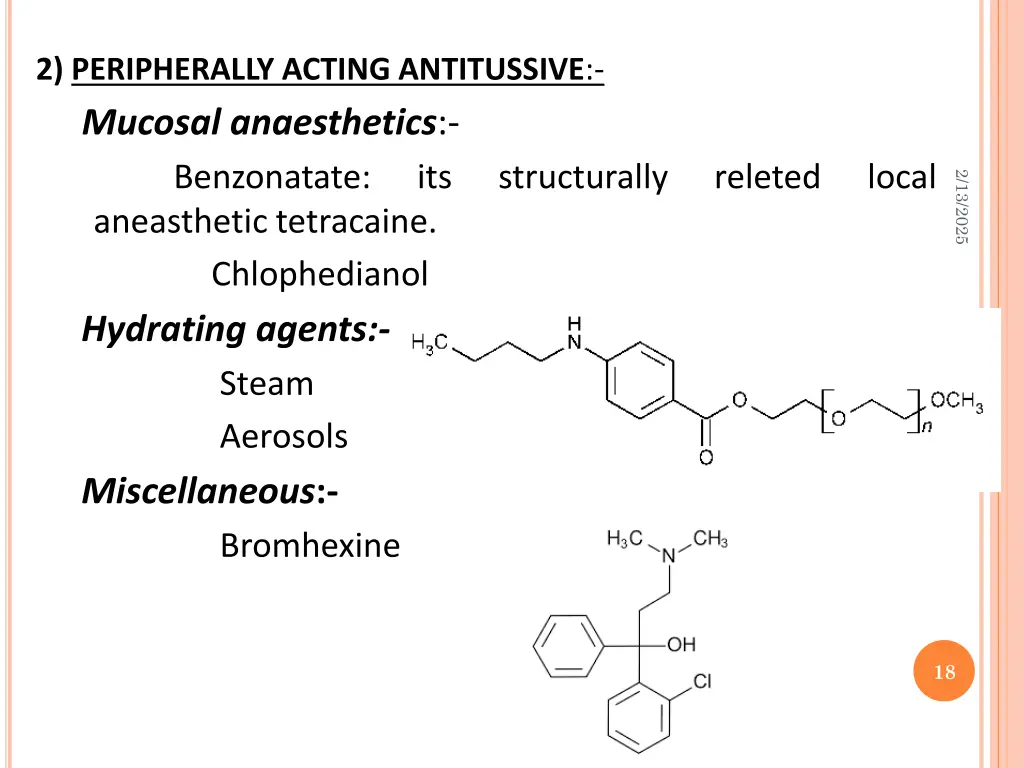 2 peripherally acting antitussive mucosal
