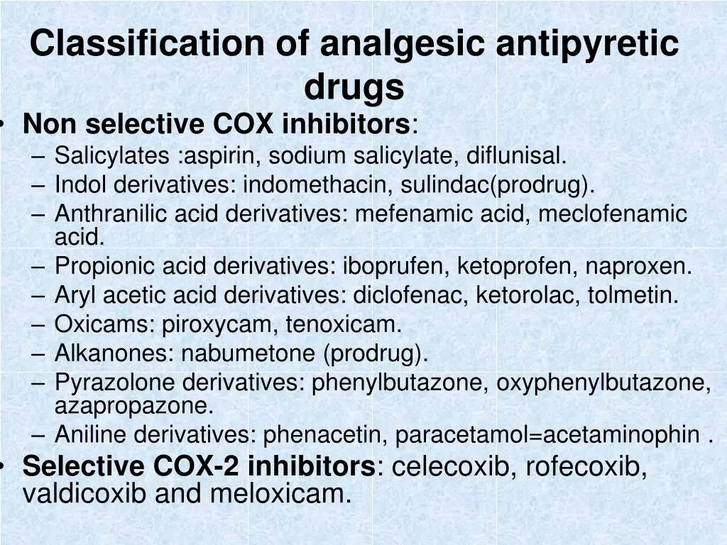 classification of analgesic antipyretic drugs