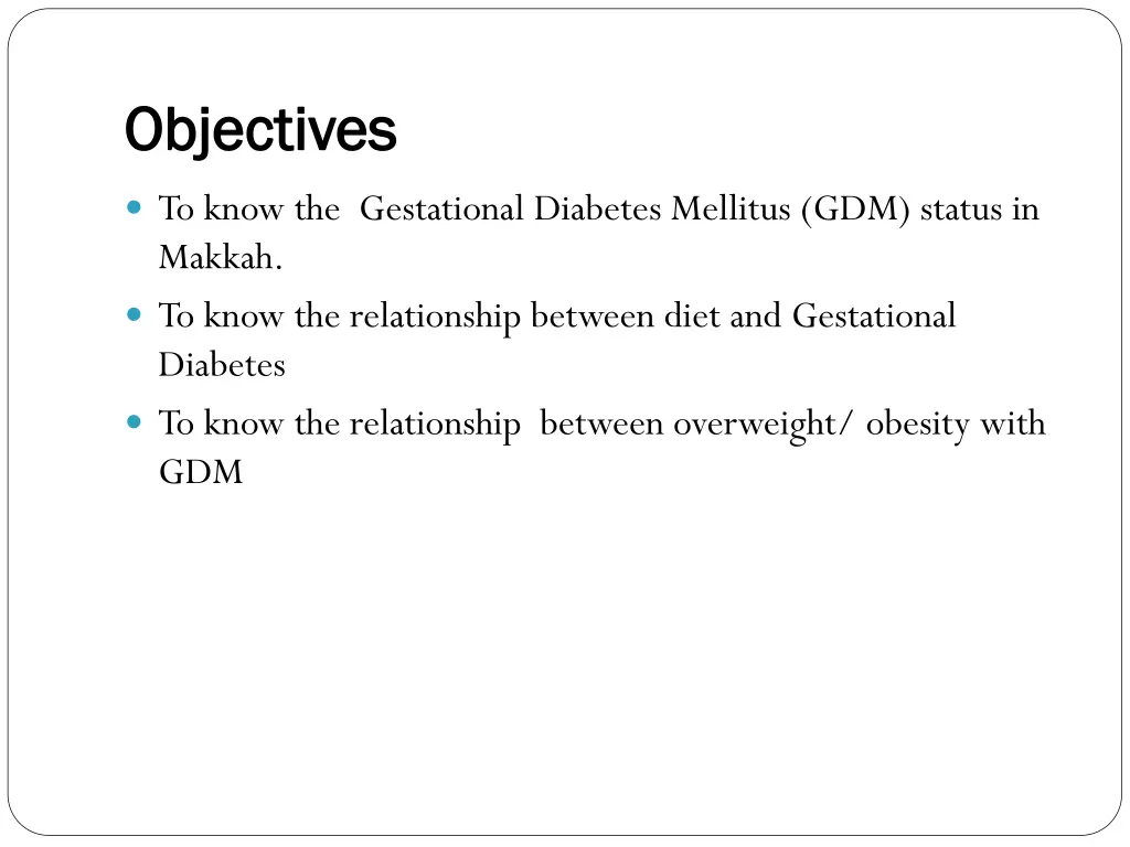 objectives objectives