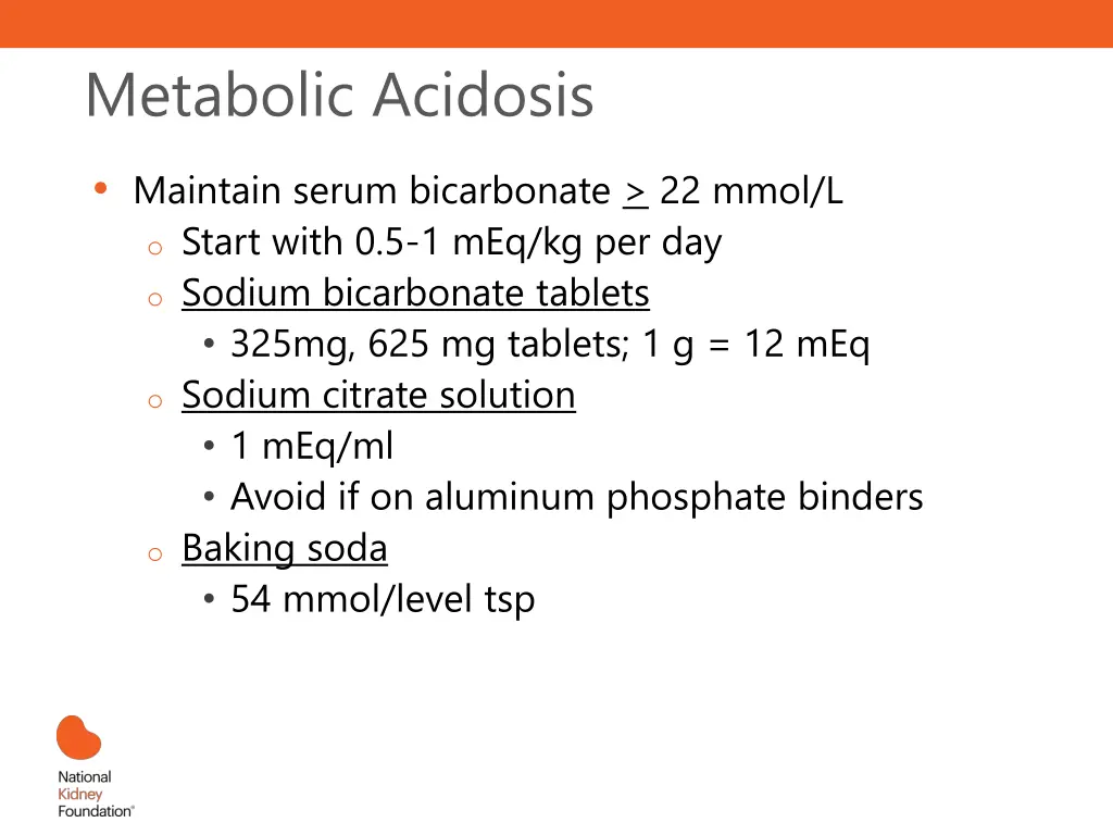 metabolic acidosis maintain serum bicarbonate