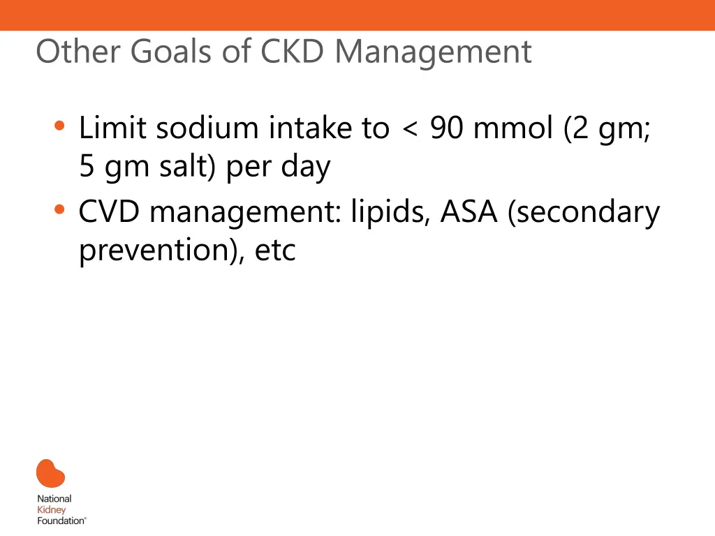 other goals of ckd management