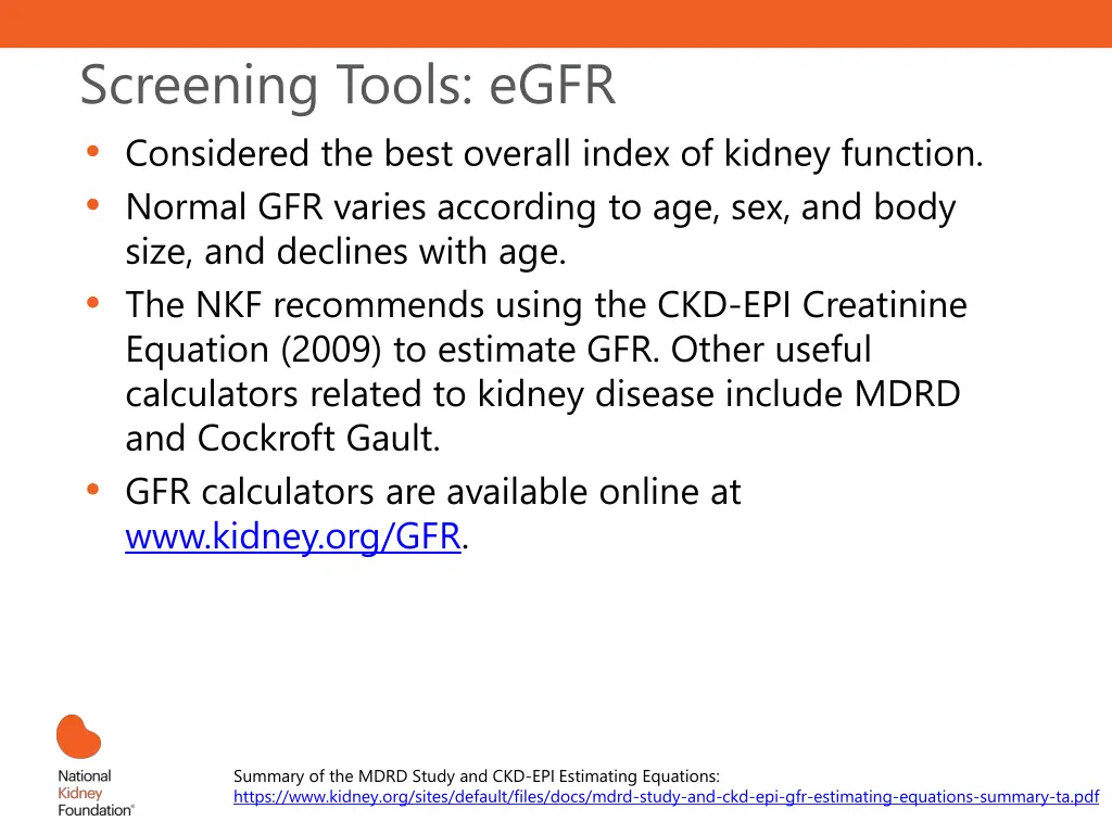 screening tools egfr considered the best overall