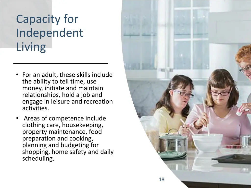 capacity for independent living