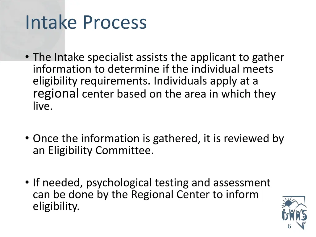 intake process