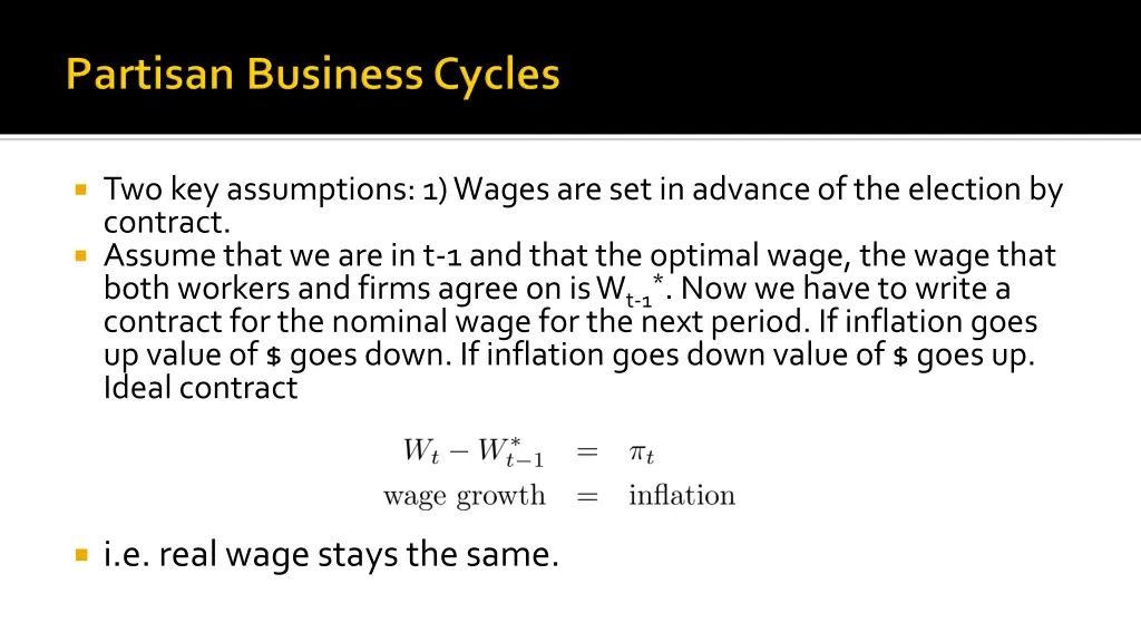 two key assumptions 1 wages are set in advance
