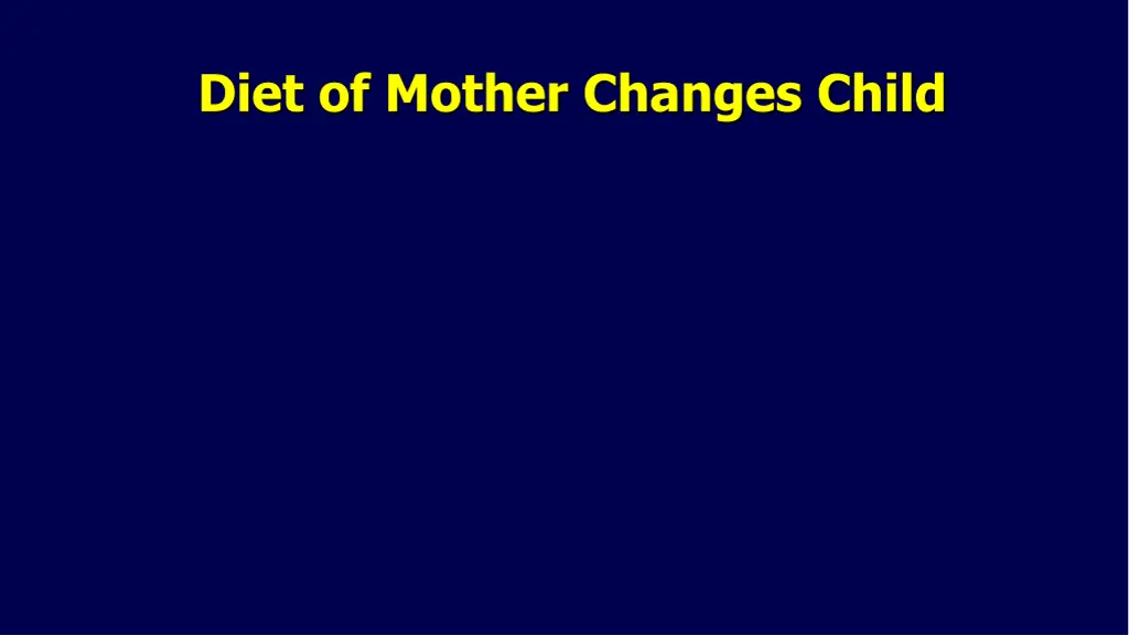 diet of mother changes child