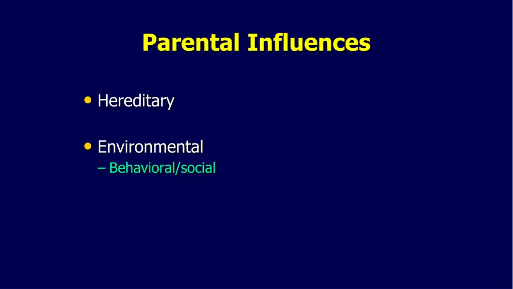 parental influences