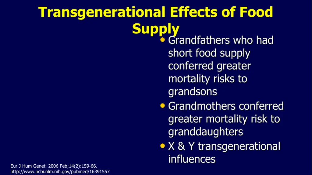 transgenerational effects of food supply
