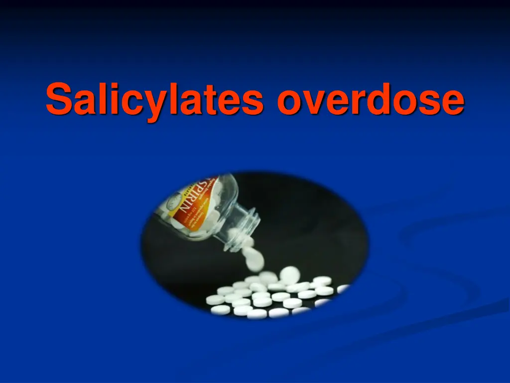 salicylates overdose