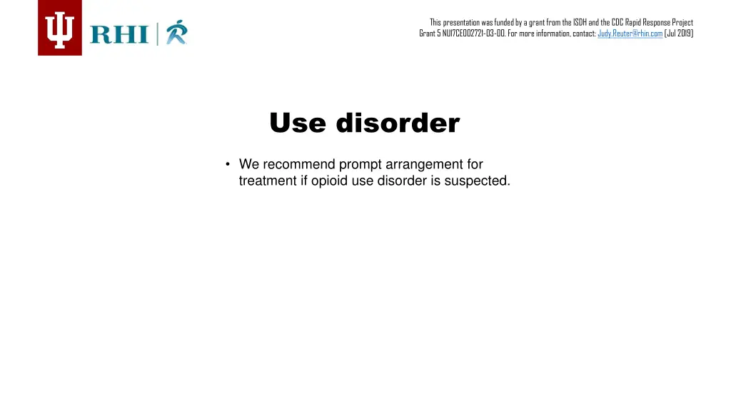 this presentation was funded by a grant from 18
