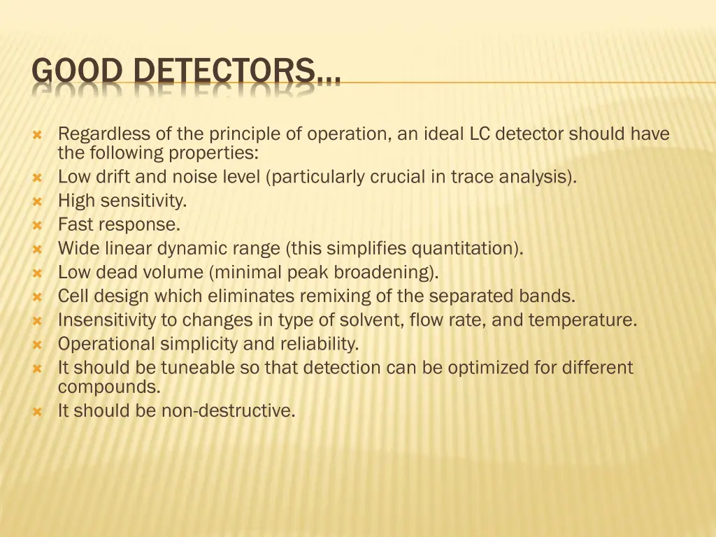 good detectors