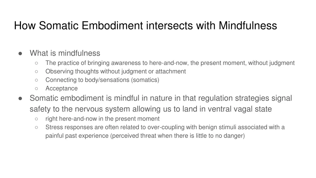 how somatic embodiment intersects with mindfulness