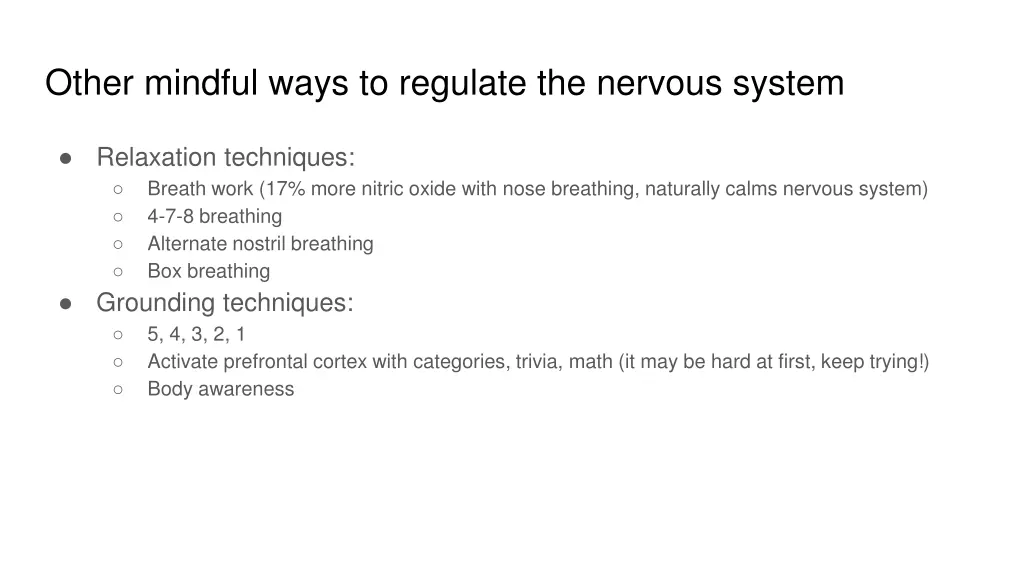 other mindful ways to regulate the nervous system