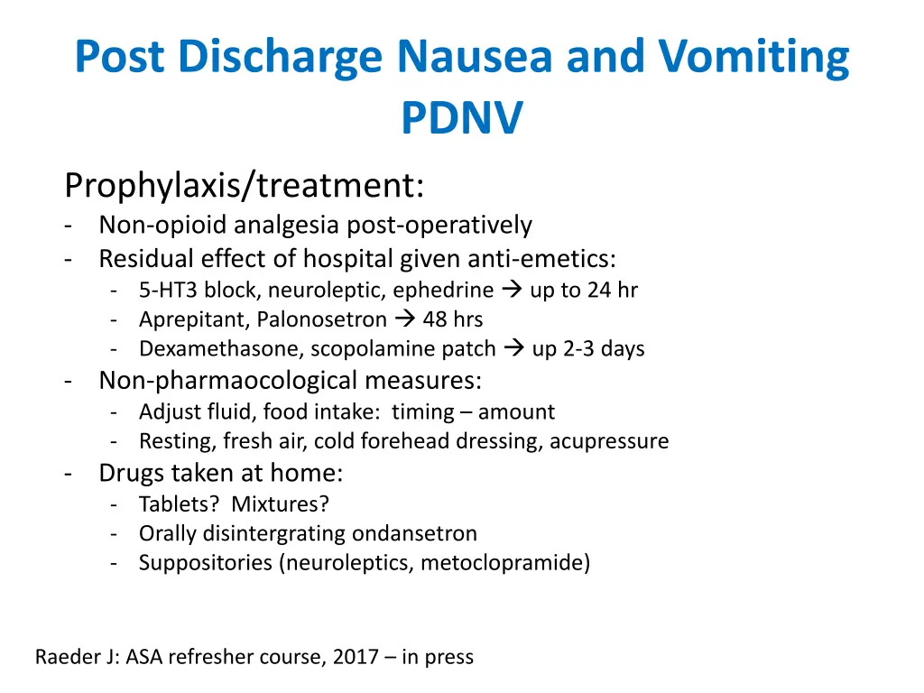 post discharge nausea and vomiting pdnv