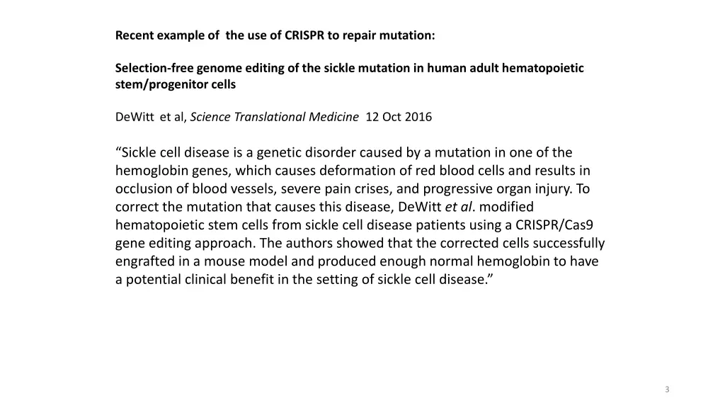 recent example of the use of crispr to repair