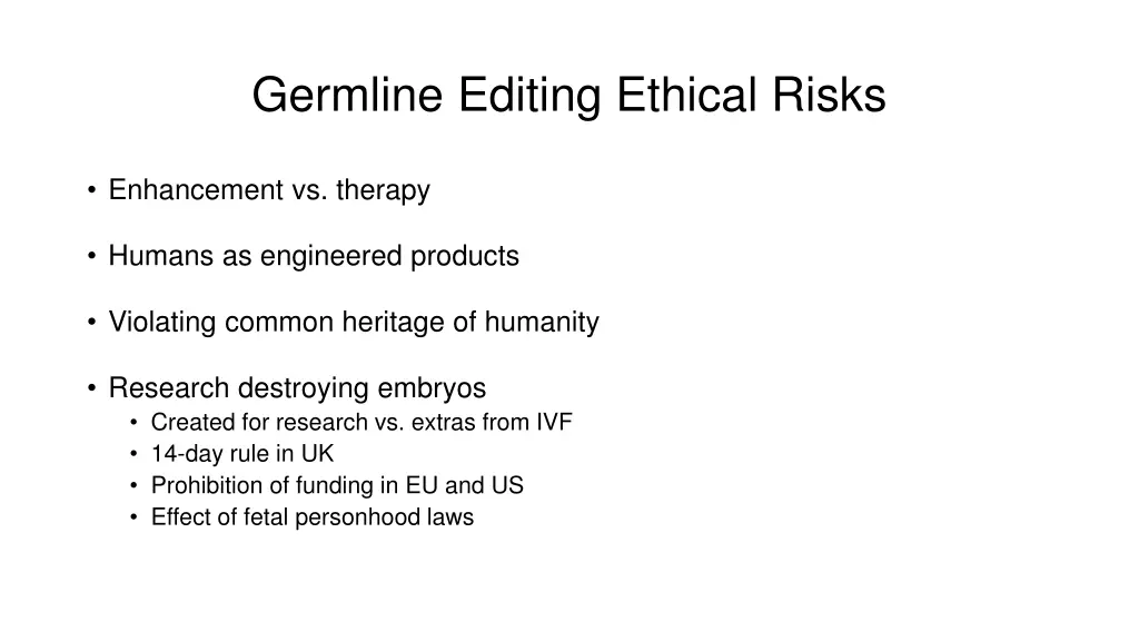 germline editing ethical risks