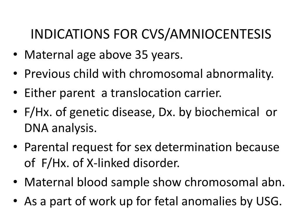 indications for cvs amniocentesis maternal
