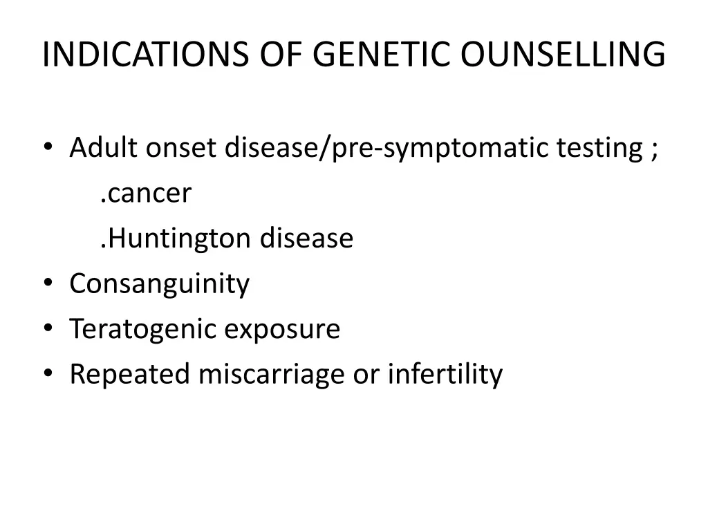 indications of genetic ounselling