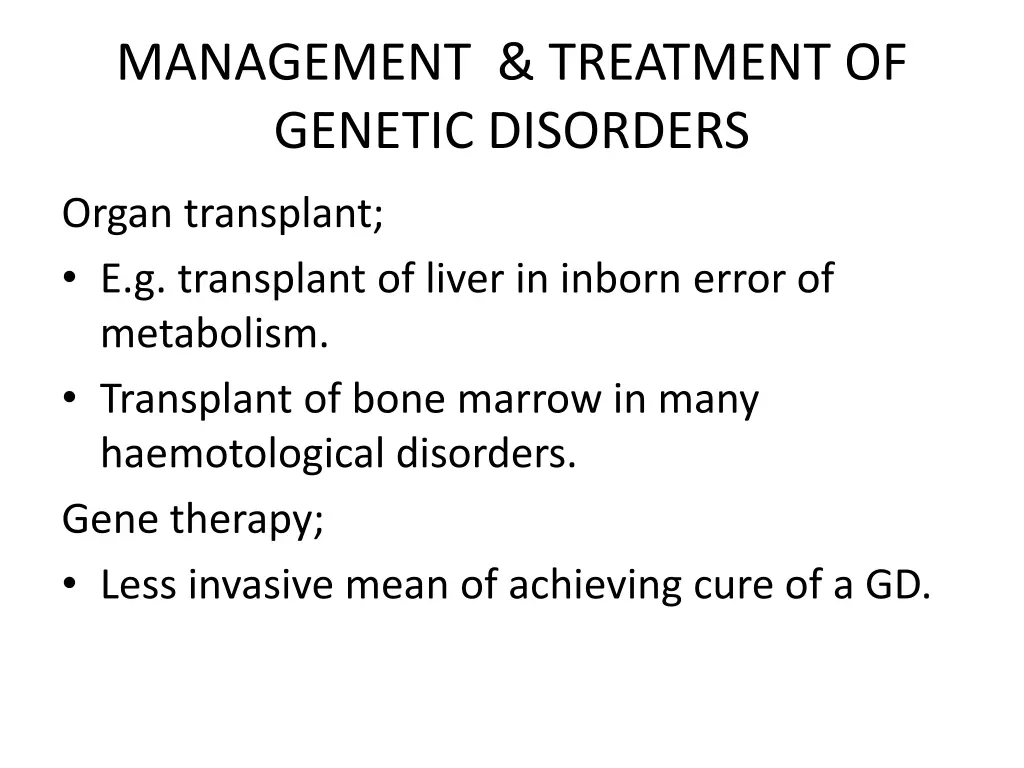 management treatment of genetic disorders 3