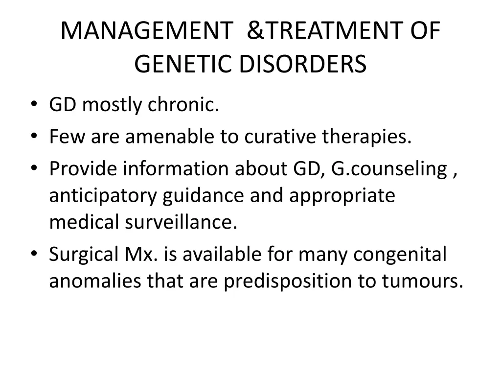 management treatment of genetic disorders