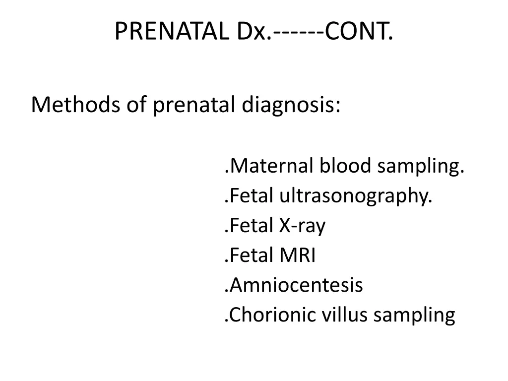prenatal dx cont