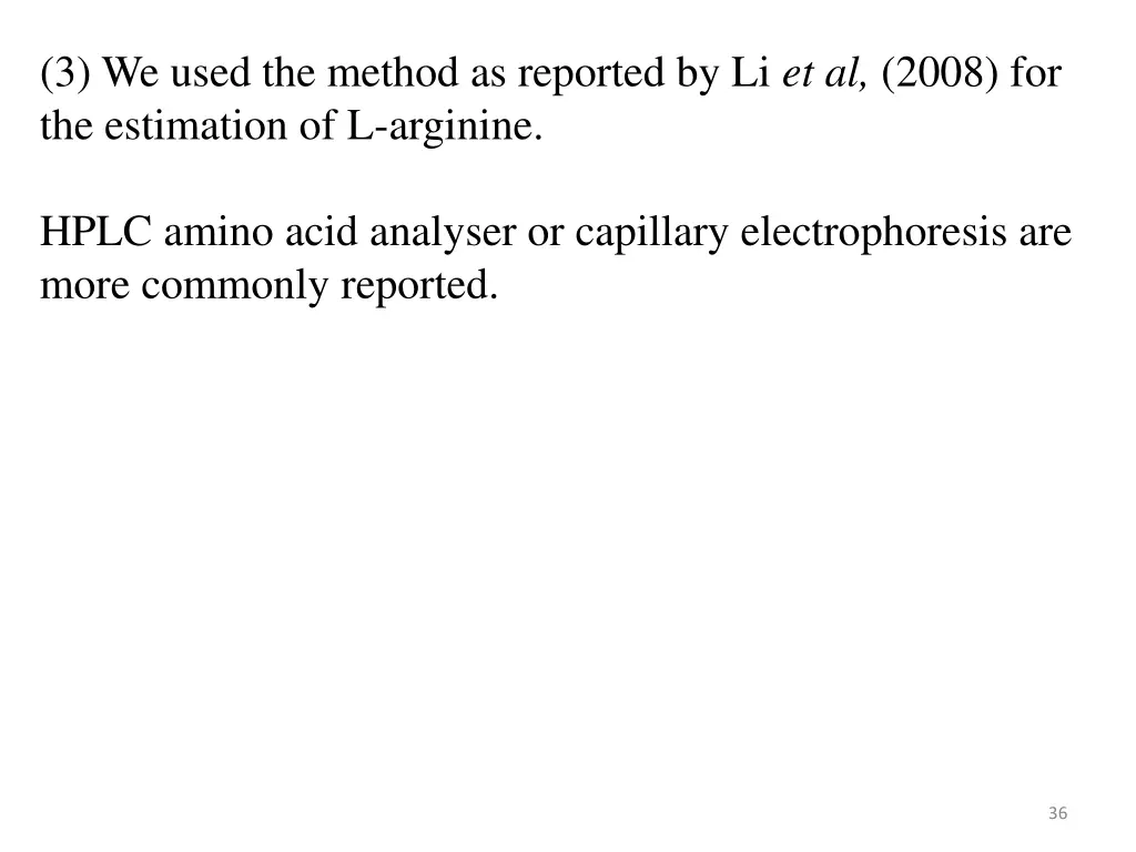 3 we used the method as reported by li et al 2008