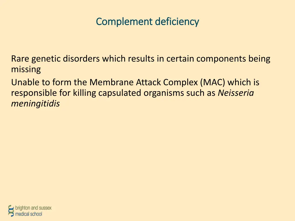 complement deficiency complement deficiency