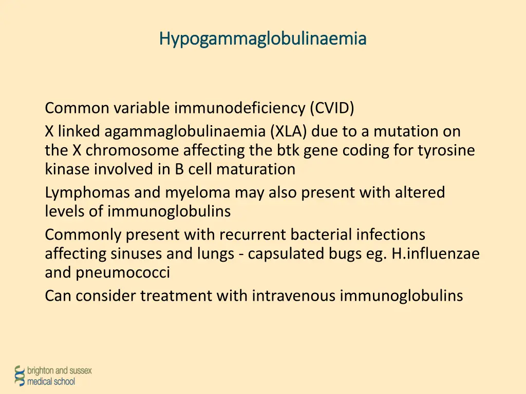 hypogammaglobulinaemia hypogammaglobulinaemia