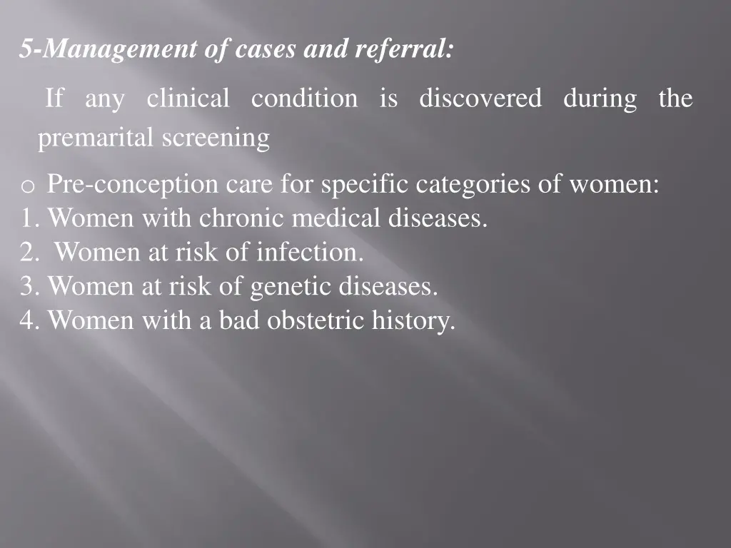 5 management of cases and referral