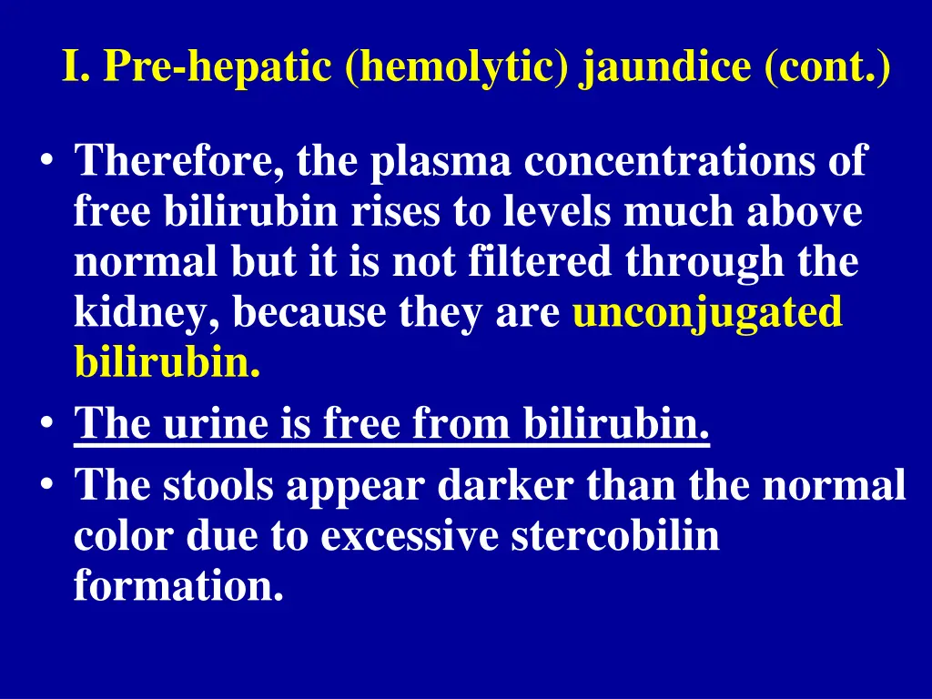 i pre hepatic hemolytic jaundice cont