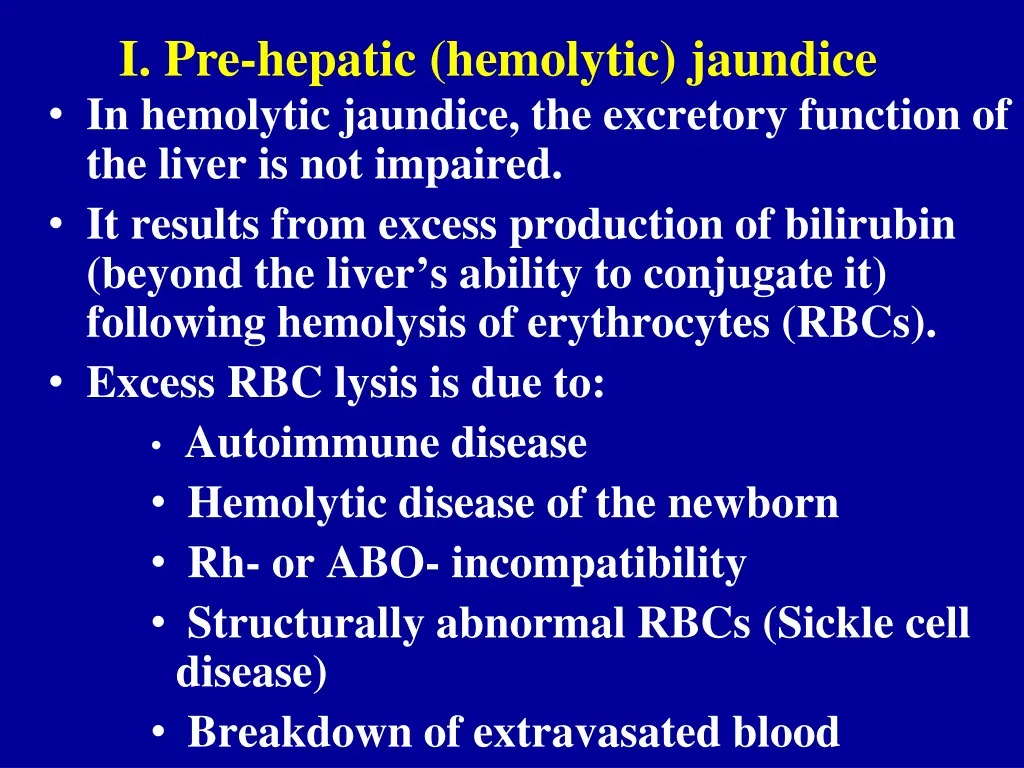 i pre hepatic hemolytic jaundice in hemolytic