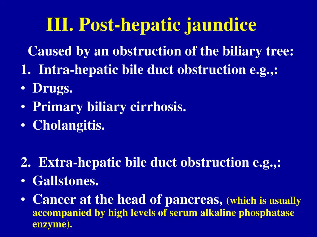 iii post hepatic jaundice