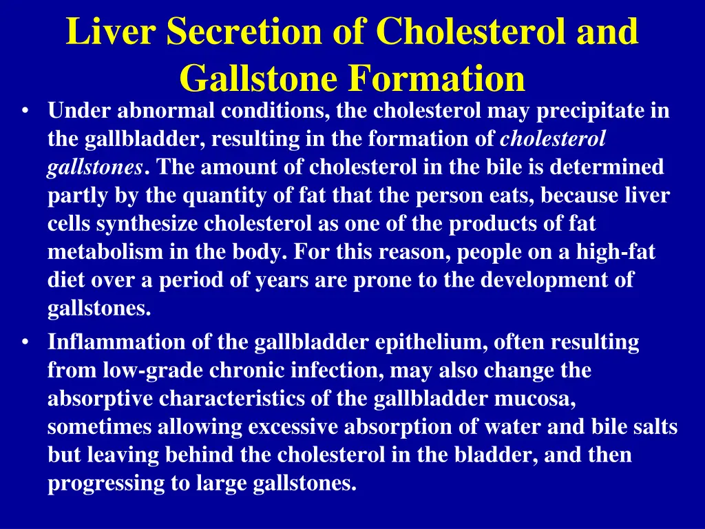 liver secretion of cholesterol and gallstone