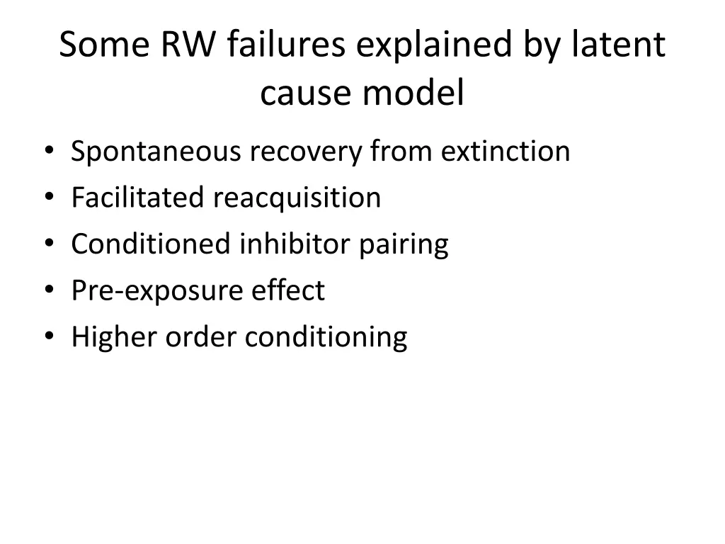 some rw failures explained by latent cause model