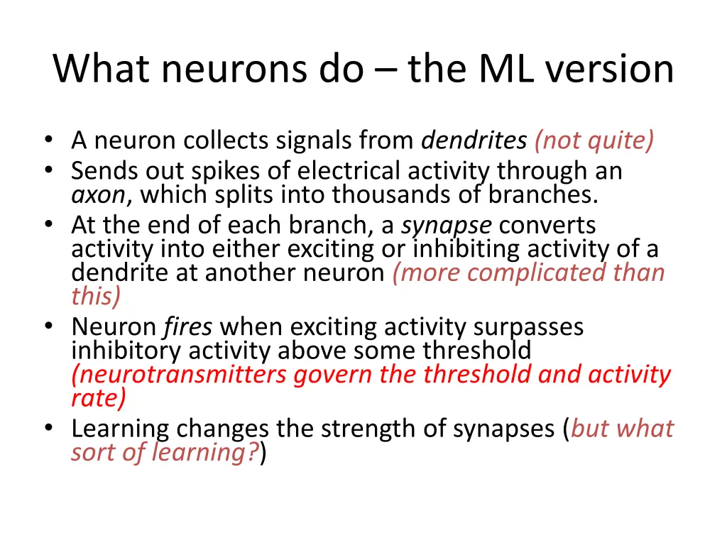 what neurons do the ml version