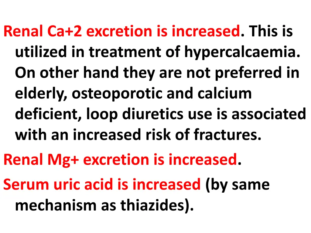 renal ca 2 excretion is increased this