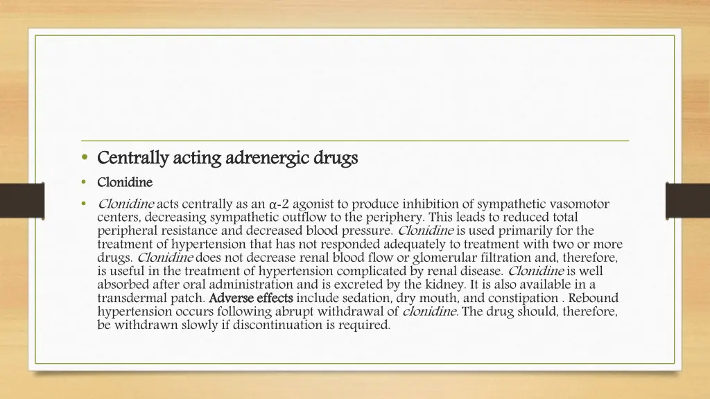 centrally acting adrenergic drugs clonidine
