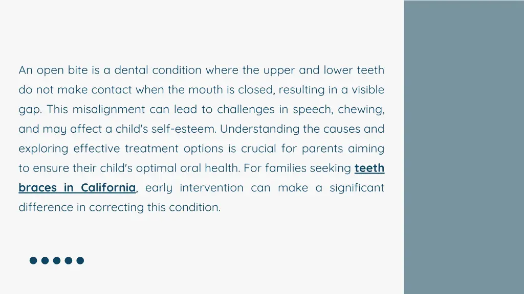 an open bite is a dental condition where