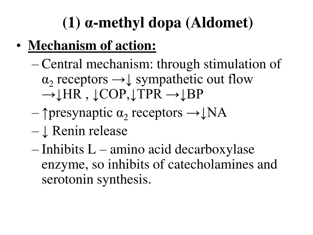 1 methyl dopa aldomet mechanism of action central