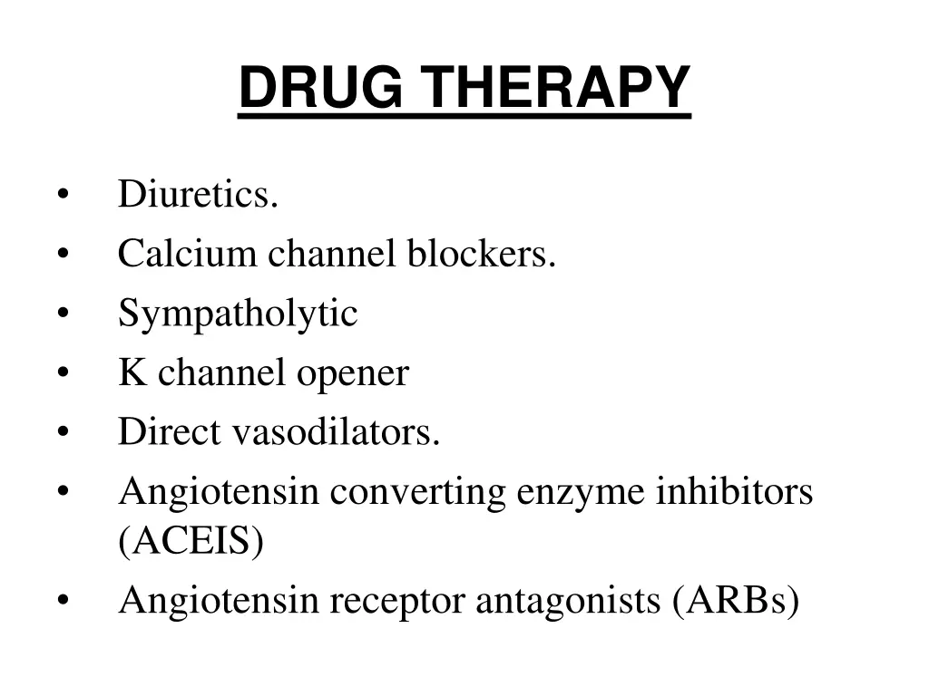 drug therapy