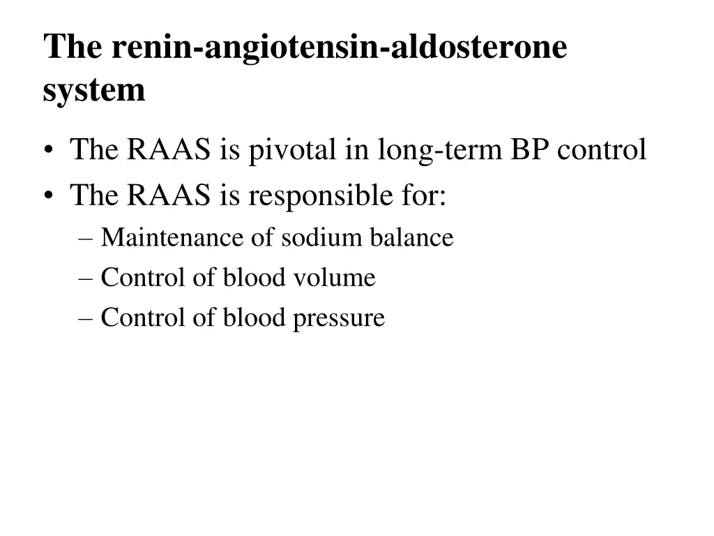 the renin angiotensin aldosterone system