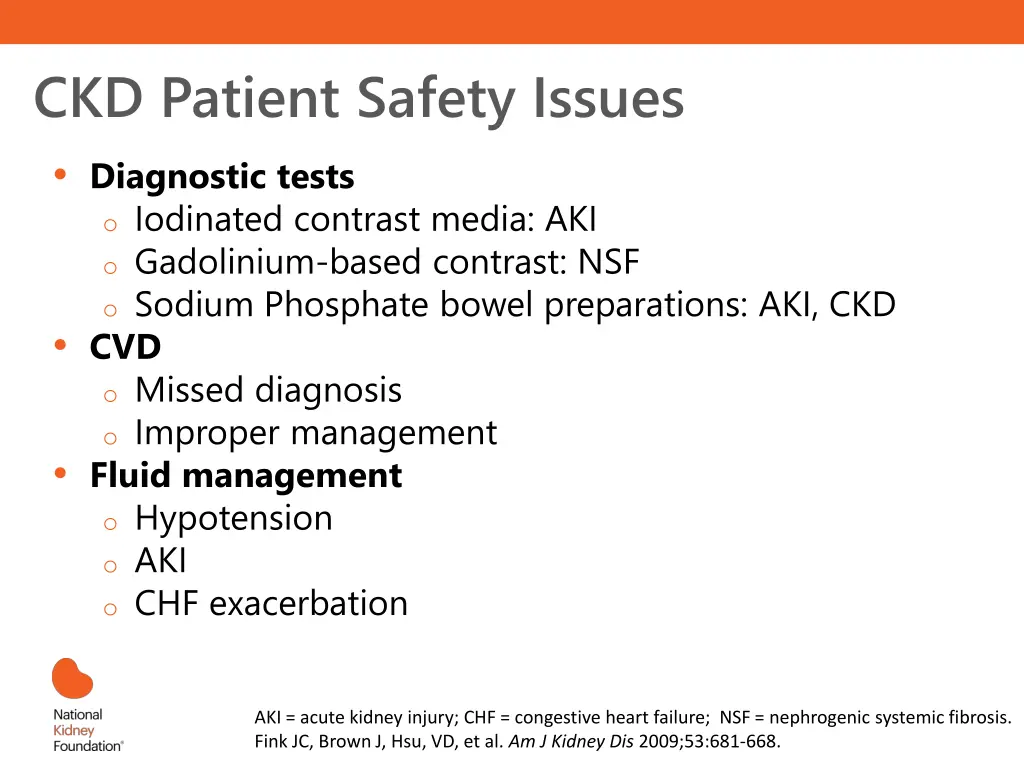 ckd patient safety issues diagnostic tests