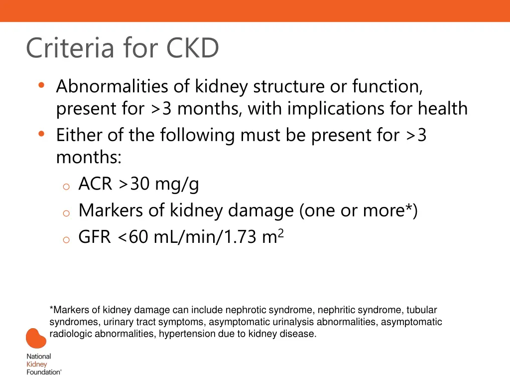 criteria for ckd abnormalities of kidney