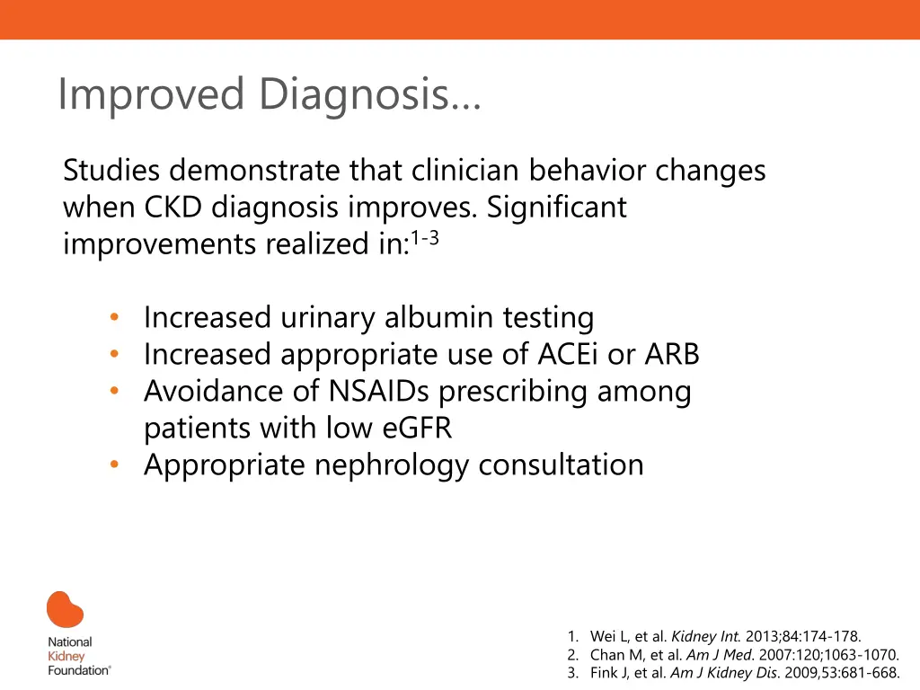 improved diagnosis