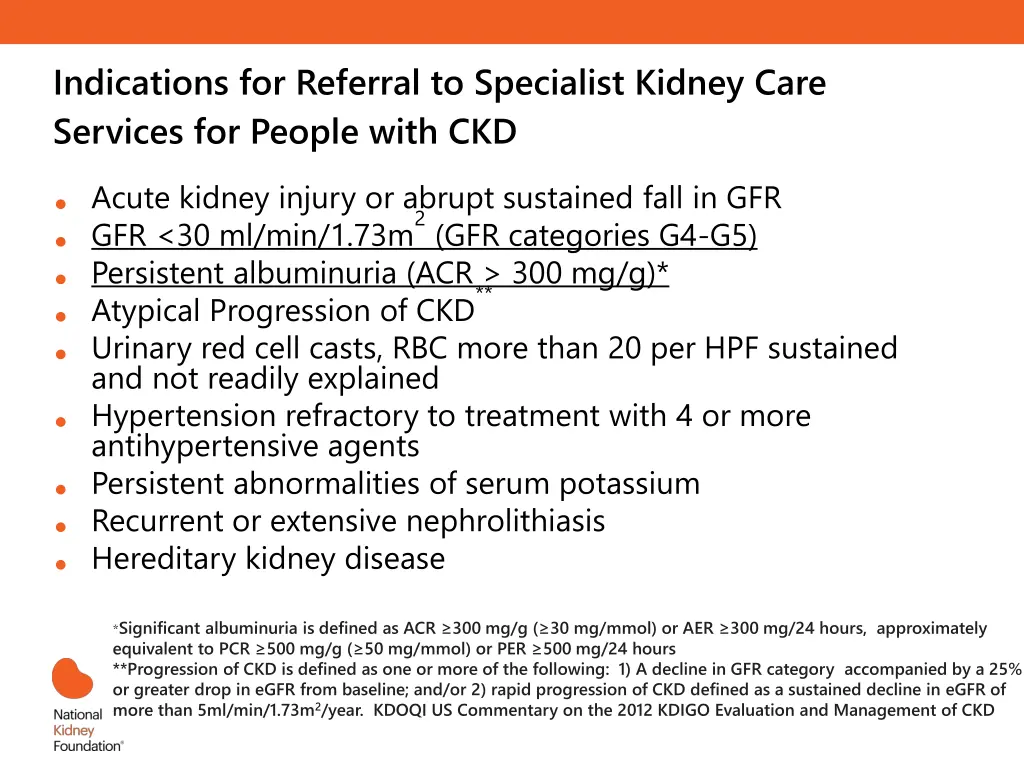 indications for referral to specialist kidney
