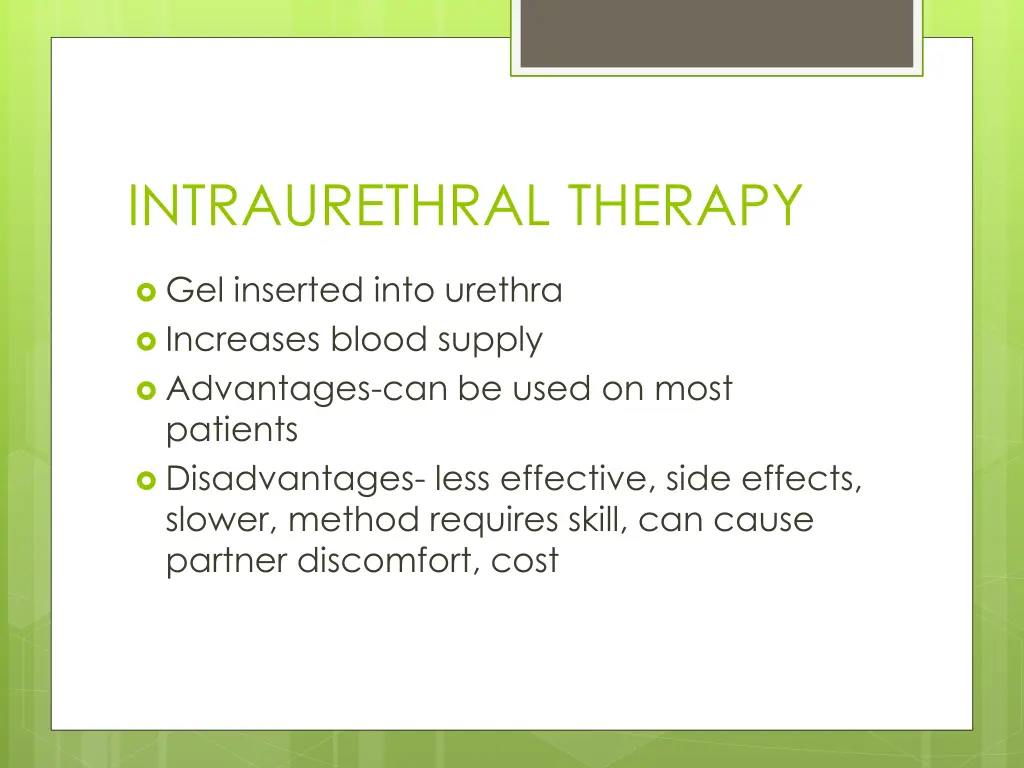 intraurethral therapy
