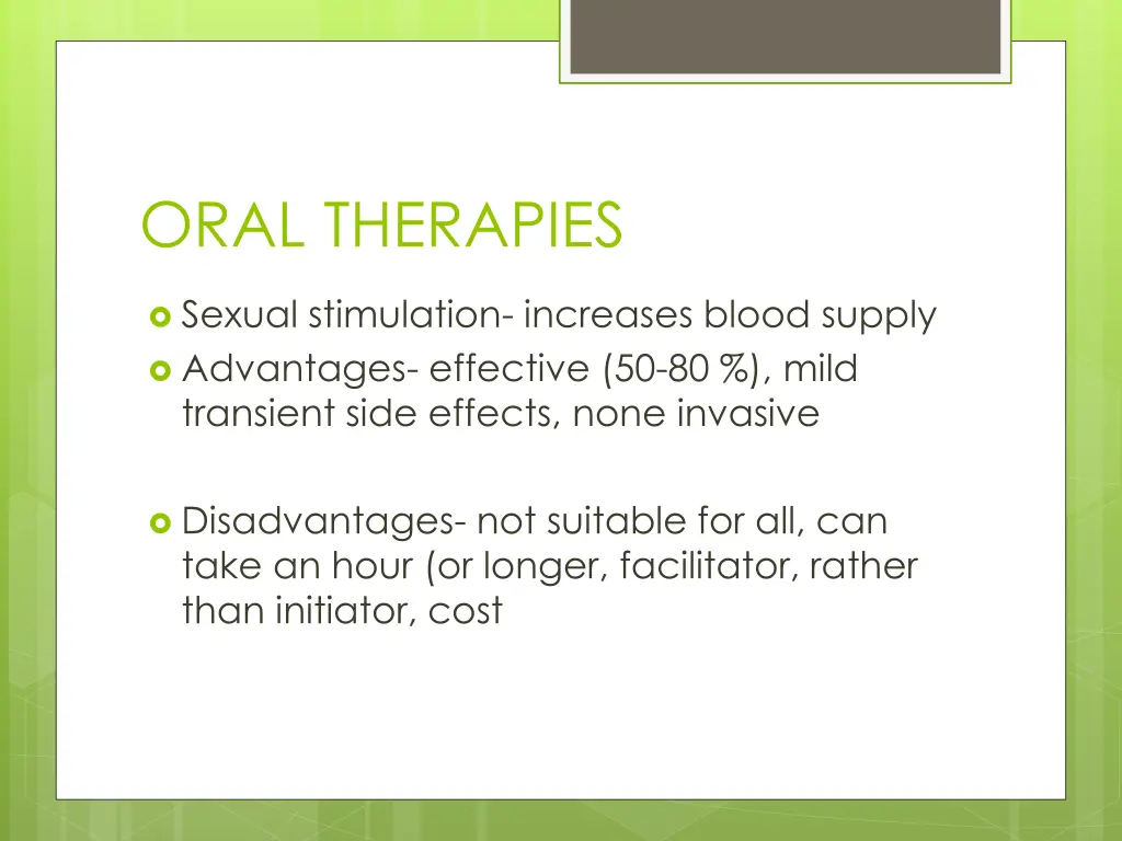 oral therapies