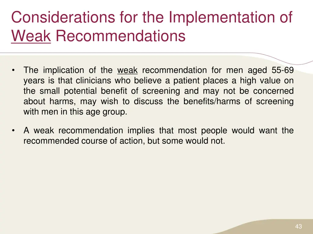 considerations for the implementation of weak